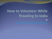 How to Volunteer While Traveling to India