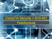 Pass4sure SY0-401 CompTIA Security + Exam Preparation