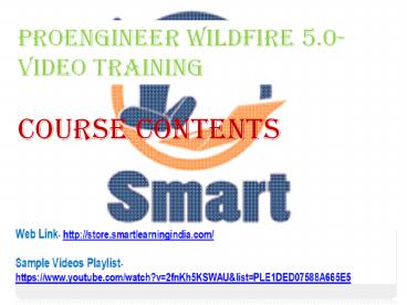 ProEngineer Wildfire 5.0- Video Training