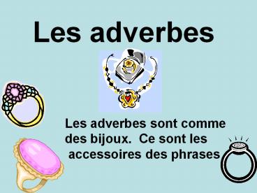 Les adverbes