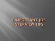 5 Important Job Interview Tips