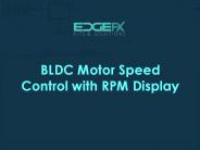 BLDC Motor Speed Control with RPM Display
