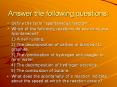 Answer the following questions: PowerPoint PPT Presentation