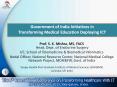 Government of India Initiatives in Transfroming Medical Education PowerPoint PPT Presentation