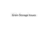 Grain Storage Issues