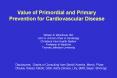 Value of Primordial and Primary Prevention for Cardiovascular Disease PowerPoint PPT Presentation