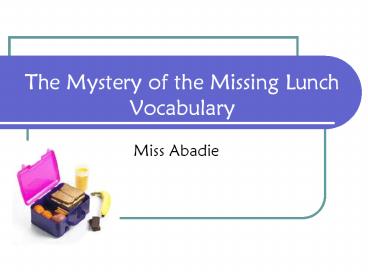 The Mystery of the Missing Lunch Vocabulary