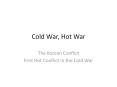 Cold War, Hot War PowerPoint PPT Presentation