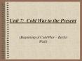 Unit 7: Cold War to the Present PowerPoint PPT Presentation