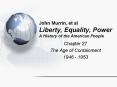 John Murrin, et al Liberty, Equality, Power A History of the American People PowerPoint PPT Presentation