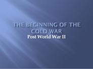 The Beginning of the Cold War