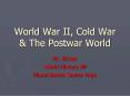 World War II, Cold War PowerPoint PPT Presentation