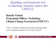 Enabling environments for technology transfer under the UNFCCC