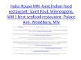 India House MN -best Indian food restaurant- Saint Paul, Minneapolis, MN | best seafood restaurant- Palace Ave, Woodbury, MN PowerPoint PPT Presentation