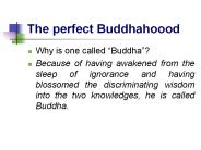 The perfect Buddhahoood