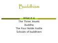 Buddhism PowerPoint PPT Presentation