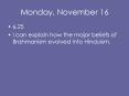 Monday,%20November%2016 PowerPoint PPT Presentation