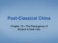 Post-Classical%20China PowerPoint PPT Presentation