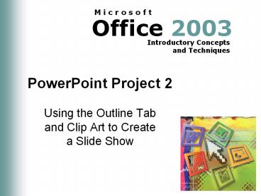 PowerPoint Project 2