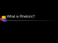 What is Rhetoric? PowerPoint PPT Presentation
