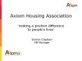 Axiom Housing Association  PowerPoint PPT Presentation