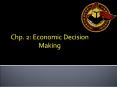 Chp. 2: Economic Decision Making PowerPoint PPT Presentation