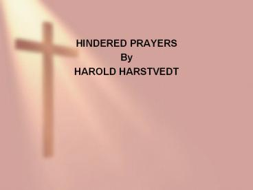 HINDERED PRAYERS