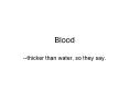 Blood PowerPoint PPT Presentation