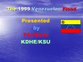 The%201999%20Venezuelan%20Flood PowerPoint PPT Presentation