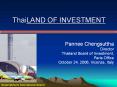 ThaiLAND OF INVESTMENT PowerPoint PPT Presentation