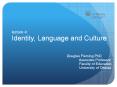 Identity, Language and Culture PowerPoint PPT Presentation