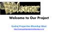 Godrej Properties  Bhandup PowerPoint PPT Presentation