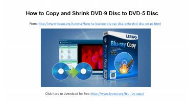 How to copy and shrink dvd 9 disc to dvd-5 disc