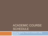 Academic Course Schedule