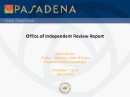 Office of Independent Review Report