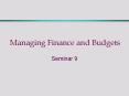 Managing Finance and Budgets PowerPoint PPT Presentation
