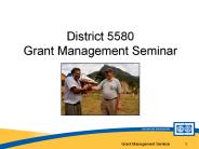 District%205580%20Grant%20Management%20Seminar