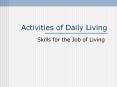 Activities of Daily Living PowerPoint PPT Presentation