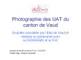 Photographie des UAT du canton de Vaud PowerPoint PPT Presentation