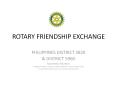 ROTARY FRIENDSHIP EXCHANGE PowerPoint PPT Presentation