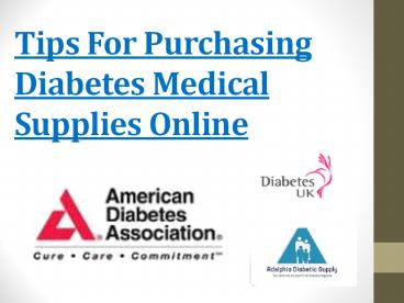 Tips For Purchasing Diabetes Medical Supplies Online