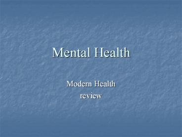 Mental Health