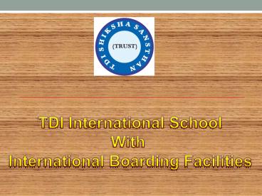 Best international School in Haryana- tdiinternationalschool.com (1)