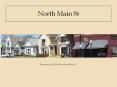 North Main St PowerPoint PPT Presentation