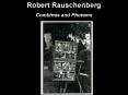 Robert Rauschenberg PowerPoint PPT Presentation
