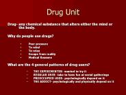 Drug%20Unit PowerPoint PPT Presentation