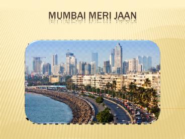 Mumbai Meri Jaan