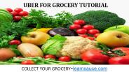 Uber for Grocery Tutorial