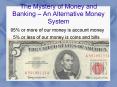 The Mystery of Money and Banking  PowerPoint PPT Presentation