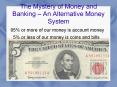 The Mystery of Money and Banking  PowerPoint PPT Presentation